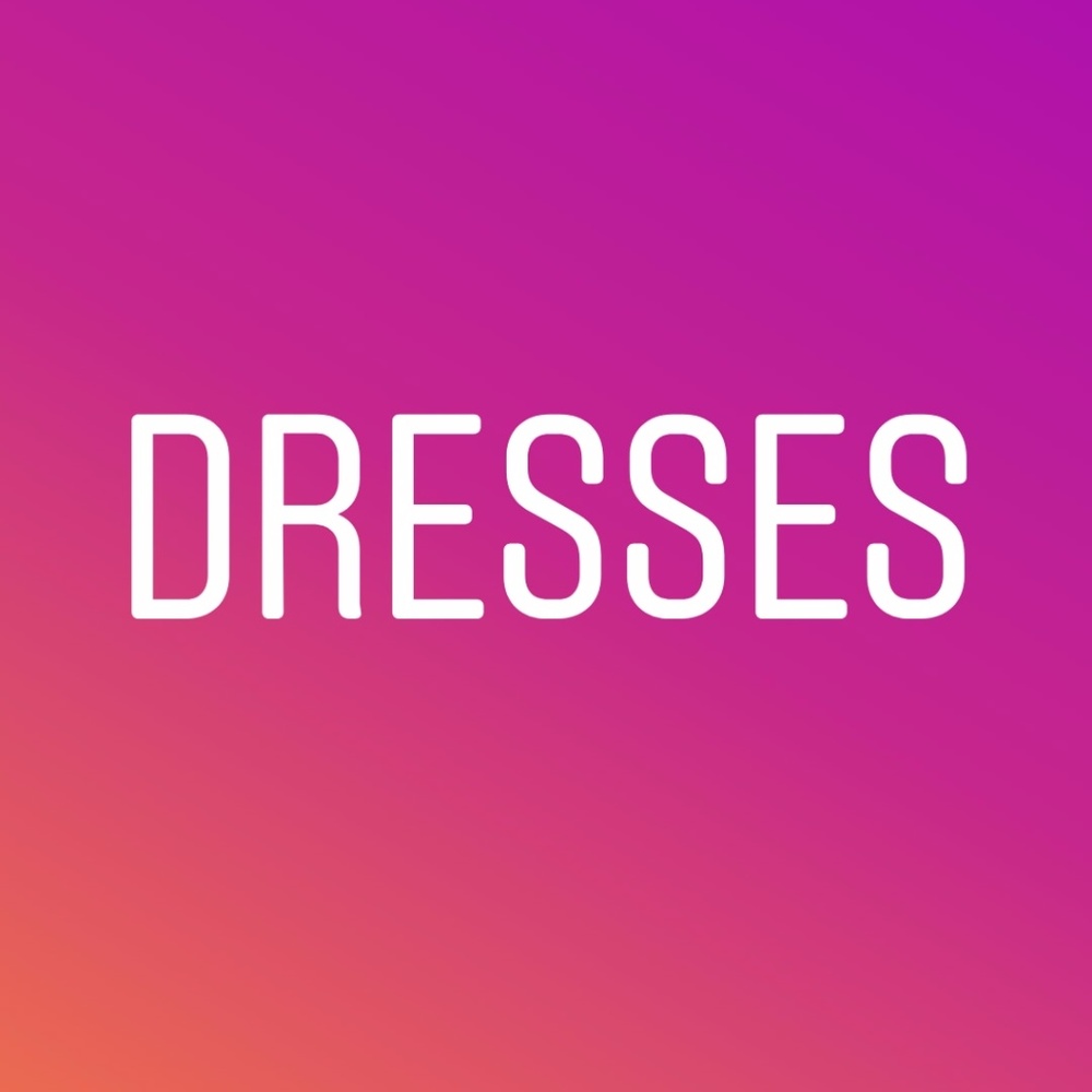 Dresses